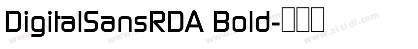 DigitalSansRDA Bold字体转换
